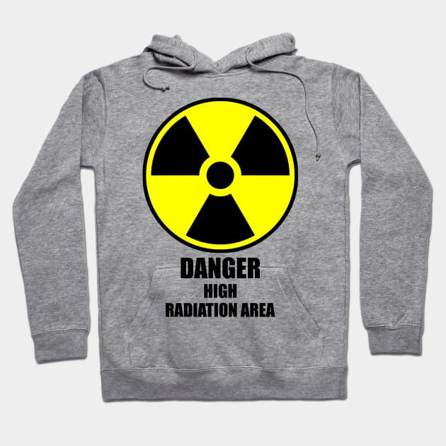 Danger: High Radiation Area (variant) Hoodie by GloopTrekker